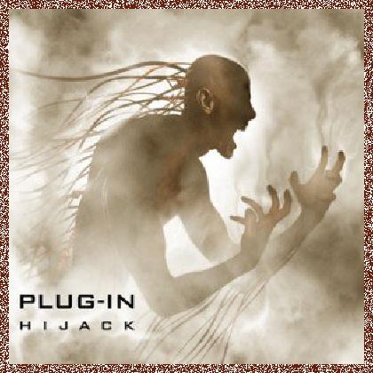 Plug-in – Hijack (2011)