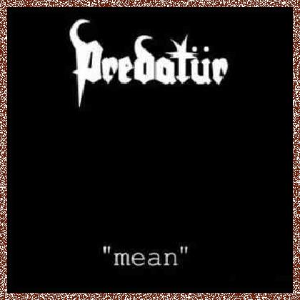 Predatur – Mean (2004)