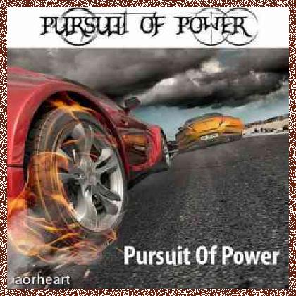 Pursuit Of Power – Pursuit Of Power (2011) single