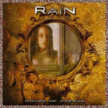 Rain [Michael Bormann] – House Of Dreams (2002)