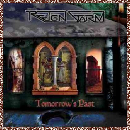 Reignstorm – Tomorrow’s Past (2009)