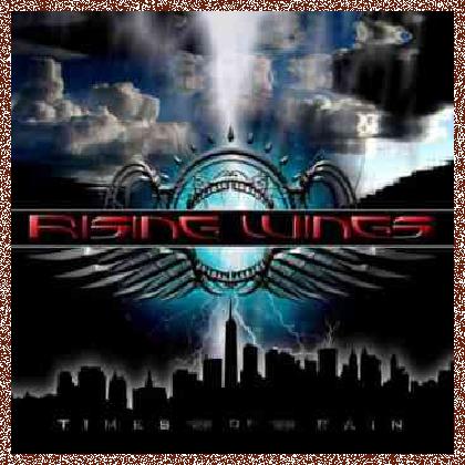 Rising Wings – Times Of Rain (2011) EP