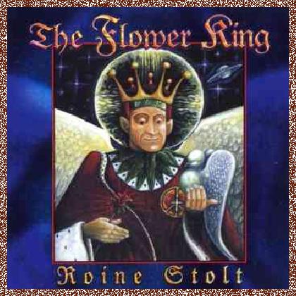 Roine Stolt – The Flower King (1994)