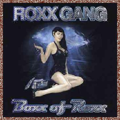 Roxx Gang – Boxx of Roxx  (2011)2 CD