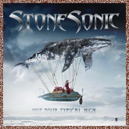 STONE SONIC – NOT YOUR TYPICAL HIGH (2011)