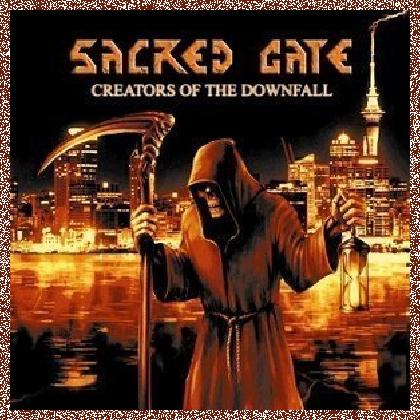 Sacred Gate – Creators of the Downfall (2011)