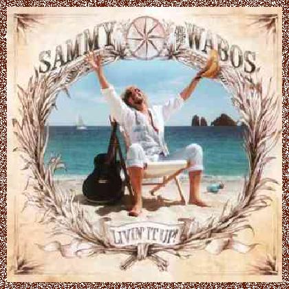 Sammy Hagar – Livin’ It Up (2006)