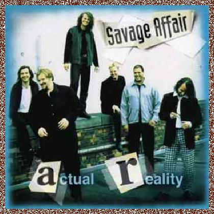 Savage Affair – Actual Reality (1996)