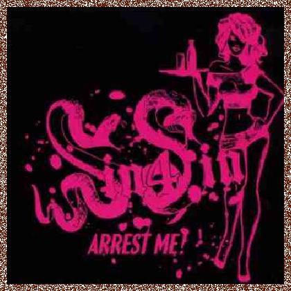 Sin 4 Sin – Arrest Me! (2011) EP