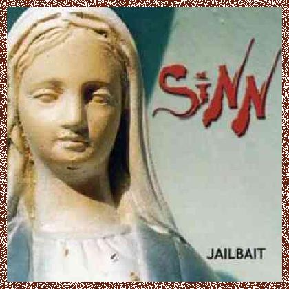 Sinn – Jailbait (2003)