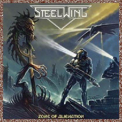 Steelwing – Zone of Alienation (2012)