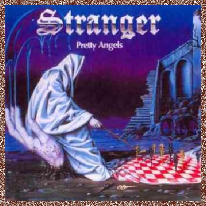 Stranger – Pretty Angels (1990)