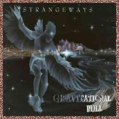 Strangeways – Gravitational Pull (2000)