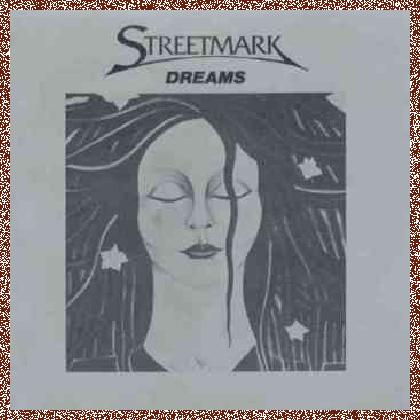 Streetmark – Dreams (1977)