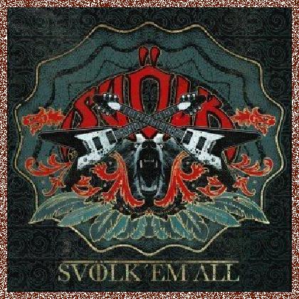 Svolk – Svolk Em All (2011)