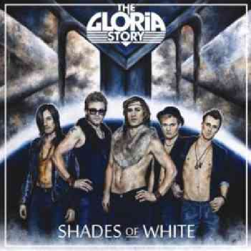 THE GLORIA STORY – SHADES OF WHITE (2011)