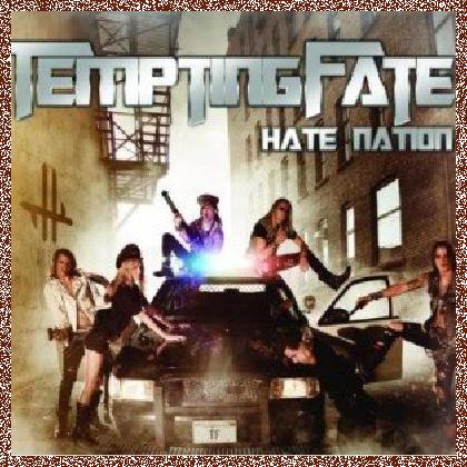 Tempting Fate – Hate Nation (EP) (2011)