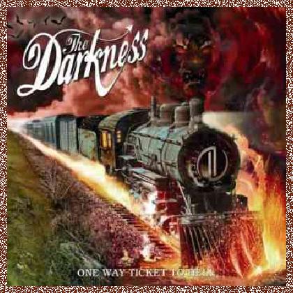 The Darkness – One Way Ticket To Hell…And Back (2005)