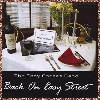 The Easy Street Band – Back On The Streets (2004)