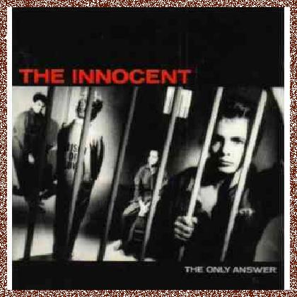 The Innocent – The Only Answer (1989)