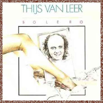 Thijs Van Leer – Bolero (1989)