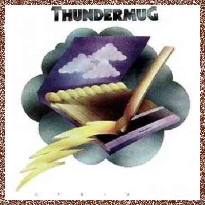 Thundermug – Strikes (1972)