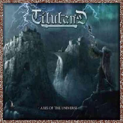 Tiluland – Axes of the Universe (2011)