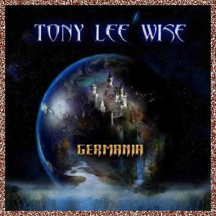 Tony Lee Wise – Germania (2007)