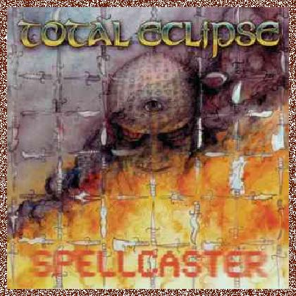 Total Eclipse – Spellcaster (2008)