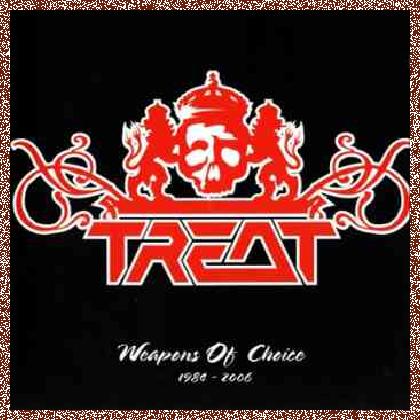 Treat – Weapons Of Choice 1984-2006 (2006)