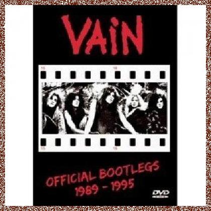 Vain – Official Bootlegs 1989 – 1995 (2011) (Dvd5)