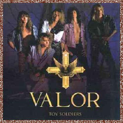 Valor – Toy Soldiers (2007)