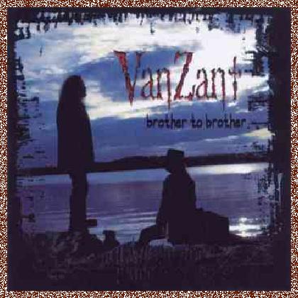 Van Zant – Brother To Brother (1998)