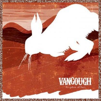 Vangough – Kingdom Of Ruin (2011)